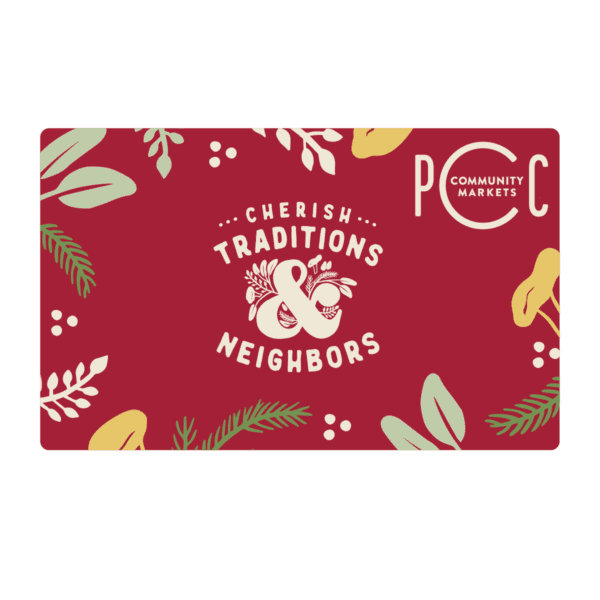 PCC e-gift card: Cherish Traditions and Neighbors