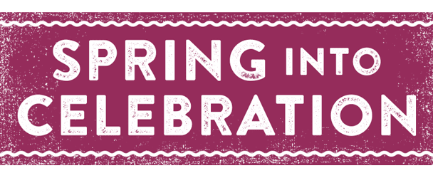 Spring into celebration