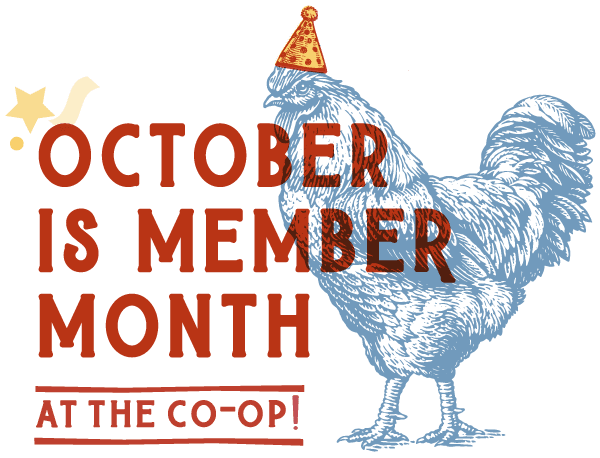 October is Member Month at the co-op!