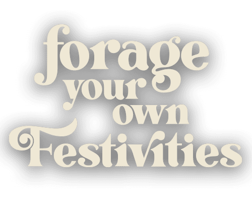 Forage your own Feast